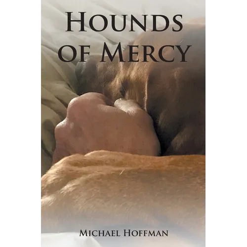 Hounds of Mercy - Paperback