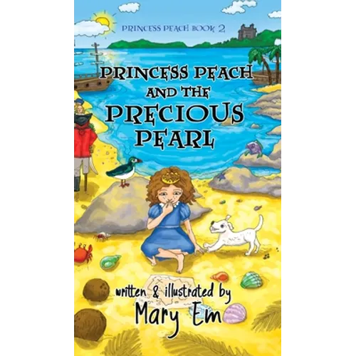 Princess Peach and the Precious Pearl (hardcover): a Princess Peach story - Hardcover