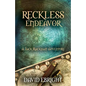 Reckless Endeavor: A Jack Rackham Adventure - Paperback