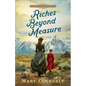 Riches Beyond Measure - Hardcover