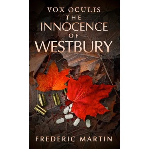 The Innocence of Westbury - Hardcover