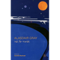 Alasdair Gray: Ink for Worlds - Hardcover