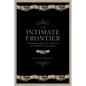 The Intimate Frontier: Friendship and Civil Society in Northern New Spain - Paperback