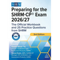 Preparing for the Shrm-Cp(r) Exam 2026/27: The Official Workbook and 25 Practice Questions from Shrm - Paperback