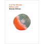 In a Few Minutes Before Later - Hardcover