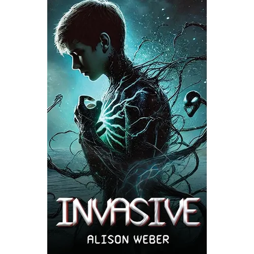Invasive - Hardcover