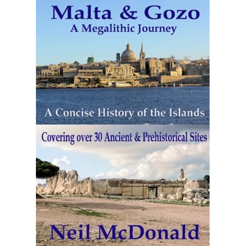 Malta & Gozo A Megalithic Journey - Paperback