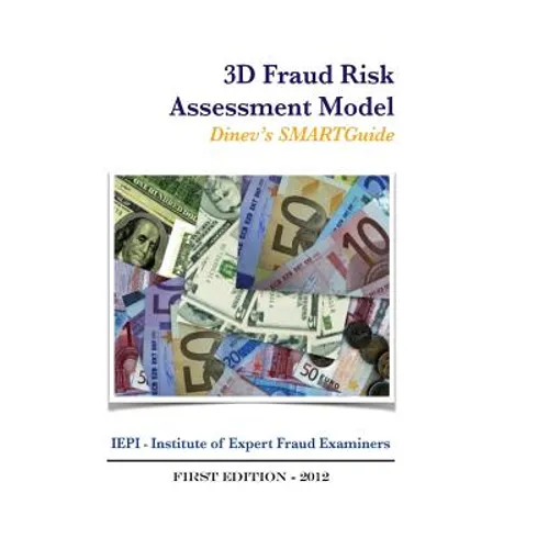 3D Fraud Risk Assessment Model: DInev's SMARTGuide - Paperback