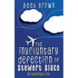 The involuntary defection of Stewert Blake: An alternate life - Paperback