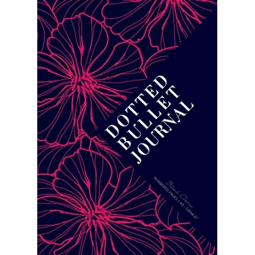 Dotted Bullet Journal: Medium A5 - 5.83X8.27 (Neon Pink Flowers) - Paperback