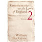 Commentaries on the Laws of England, Volume 2: A Facsimile of the First Edition of 1765-1769 - Paperback