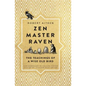 Zen Master Raven: The Teachings of a Wise Old Bird - Hardcover