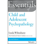 Essentials of Child and Adolescent Psychopathology - Paperback