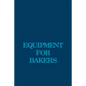 Equipment for Bakers - Paperback