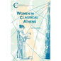 Women in Classical Athens - Paperback