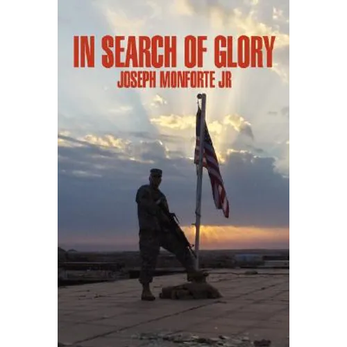 In Search of Glory - Hardcover