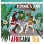 Africana Tea: A Global History of Tea and Black Women's Health - Hardcover