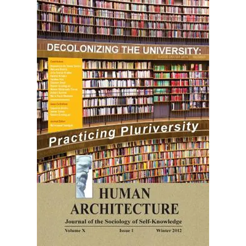 Decolonizing the University: Practicing Pluriversity (Proceedings of the International Conference on "Quelles universités et quels universalismes d - Paperback
