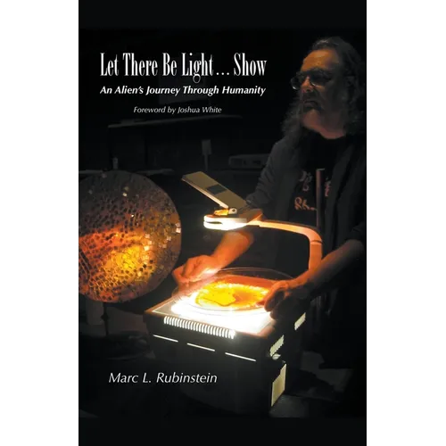 Let There Be Light...Show - Paperback
