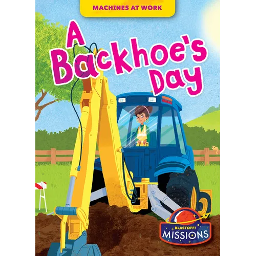 A Backhoe's Day - Paperback