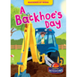 A Backhoe's Day - Paperback