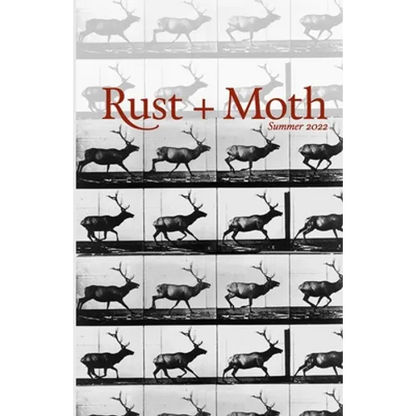 Rust and Moth: Summer 2022 - Paperback