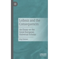 Leibniz and the Consequences: An Essay on the Great European Universal Scholar - Paperback