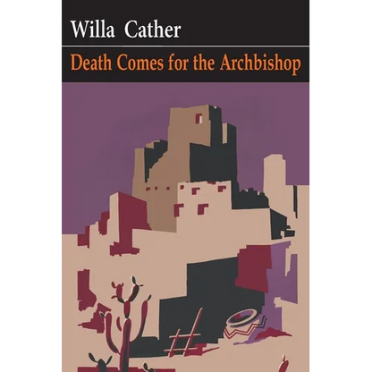 Death Comes for the Archbishop - Paperback
