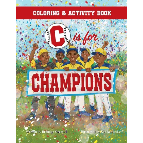C is for Champions Coloring and Activity Book - Paperback