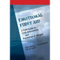 Emotional First Aid - Paperback