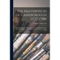 The Masterpieces of Gainsborough (1727-1788): Sixty Reproductions of Photographs From the Original Paintings, Affording Examples of the Different Char - Paperback