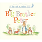 Big Brother Peter: A Peter Rabbit Tale - Board Book