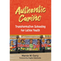 Authentic Cari: Transformative Schooling for Latinx Youth - Paperback