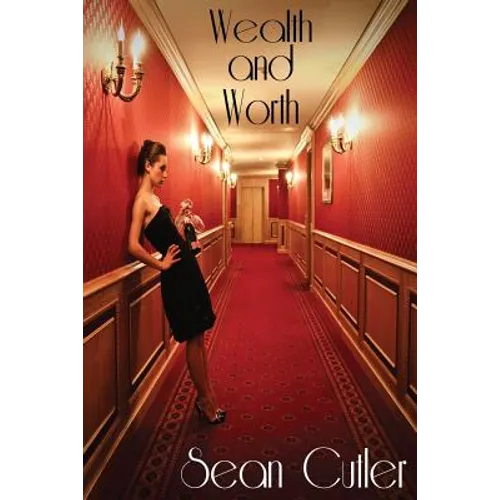 Wealth and Worth - Paperback