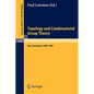 Topology and Combinatorial Group Theory: Proceedings of the Fall Foliage Topology Seminars Held in New Hampshire 1985-1988 - Paperback