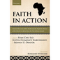 Faith in Action, Volume 2: Pastoral Renewal, Public Health and the Prophetic Mission of the Church in Africa Since the Two African Synods - Hardcover