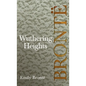 Wuthering Heights; Including Introductory Essays by Virginia Woolf and Charlotte Brontë - Hardcover