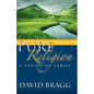 Pure Religion: A Study of James - Paperback