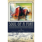 Soul of a Port: The History and Evolution of the Port of Milwaukee - Hardcover