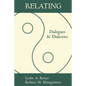 Relating: Dialogues and Dialectics - Paperback