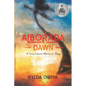 Alborada (Dawn): A Cross-Cultural Memoir in Poetry - Paperback