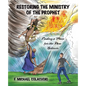 Restoring the Ministry of the Prophet: Finding a Place for the New Believer - Paperback