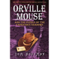 Orville Mouse and the Puzzle of the Capricious Shadows - Paperback