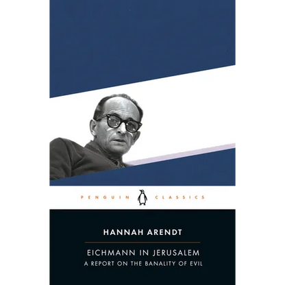 Eichmann in Jerusalem: A Report on the Banality of Evil - Paperback