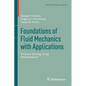 Foundations of Fluid Mechanics with Applications: Problem Solving Using Mathematica(r) - Paperback