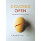 Cracked Open: The Voice of my Soul - Paperback
