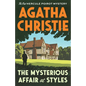 The Mysterious Affair at Styles: The First Hercule Poirot Mystery - Paperback