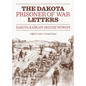 Dakota Prisoner of War Letters: Dakota Kaskapi Okicize Wowapi - Paperback