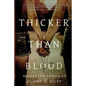 Thicker than Blood - Paperback