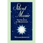 Silent Music: The Science of Meditation - Paperback